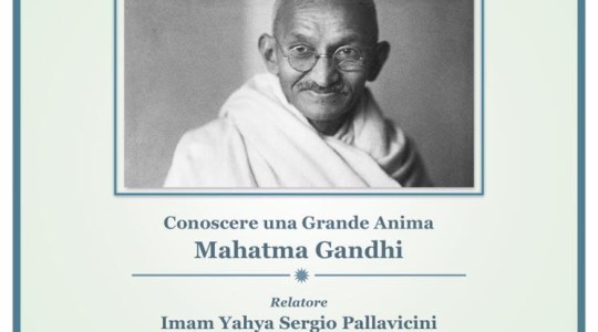 Conoscere una Grande Anima: Mahatma Gandhi